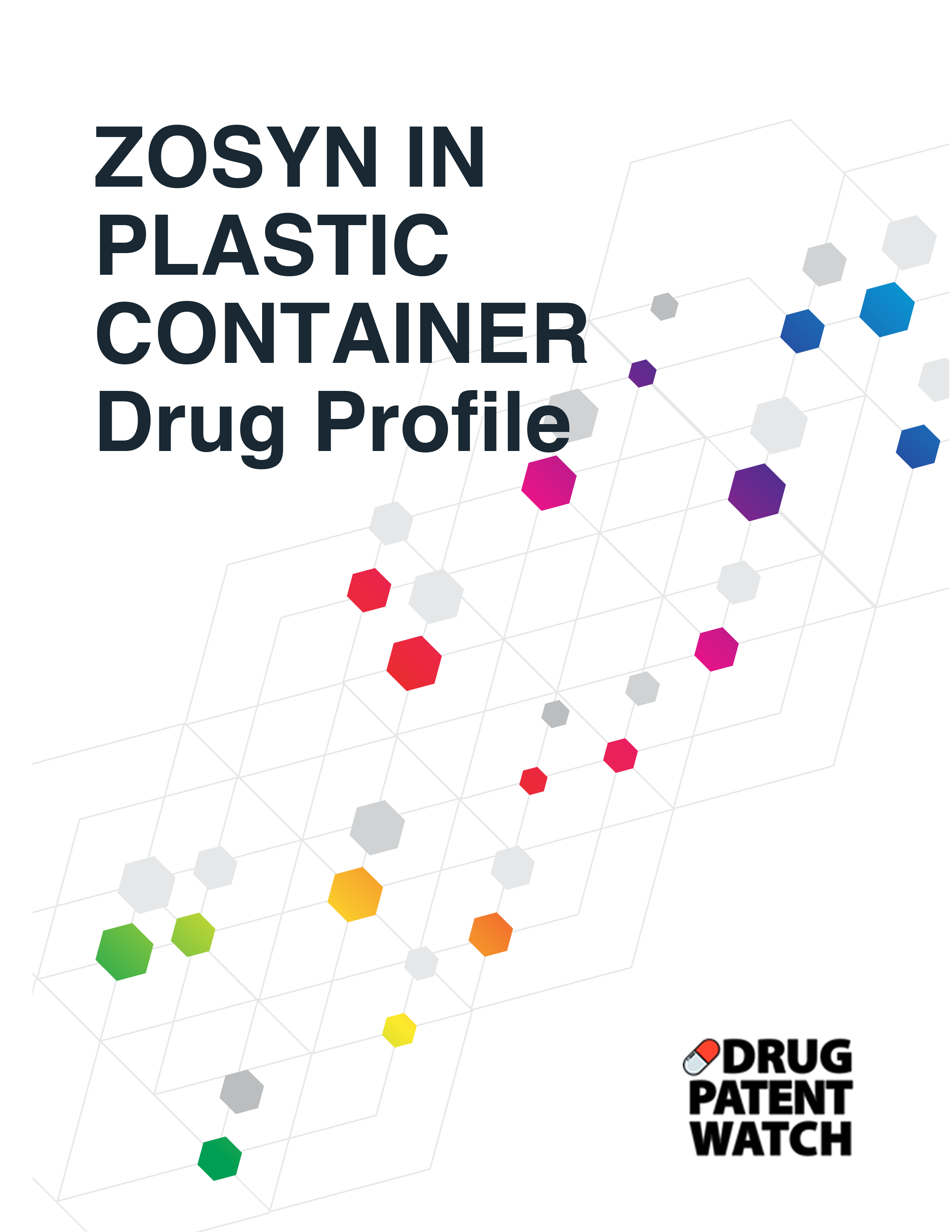 ZOSYN IN PLASTIC CONTAINER Drug Profile, 2024 ChemIntel360